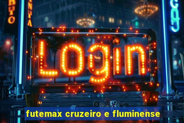 futemax cruzeiro e fluminense